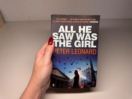 NOVEL: Peter Leonard, All he saw was the Girl