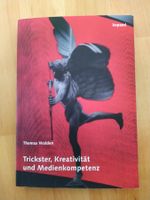 Trickster, Kreativität und Medienkompetenz - Walden