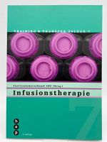 Pflegeausbildung LTT – Infusionstherapie – 2. Aufl. 2014