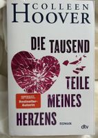 Colleen Hoover- Die tausend Teile meines Herzens