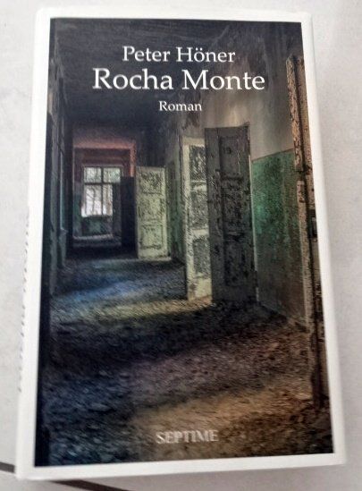 Livres: Peter Höner Rocha Monte – D'occasion à Wetzikon ZH par strubeli024