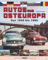 Autos aus Osteuropa von 1945 - 1990 Buch