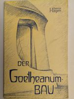 Der Goetheanum-Bau / Buch 1978 / Softcover ab Fr. 10.-