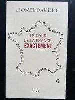 Le tour de la france exactement, Lionel Daudet