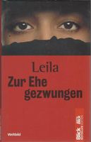 Leila - Zur Ehe gezwungen (geb) / Biografie