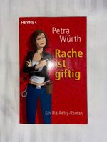Rache ist giftig - Petra Würth