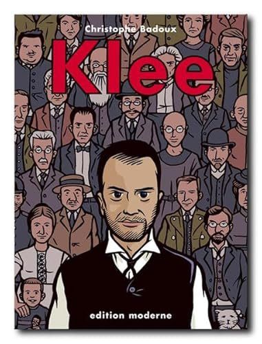 Fumetti: KLEE       Christophe  Badoux, – Usato da Langenthal venduto da arcenciel01