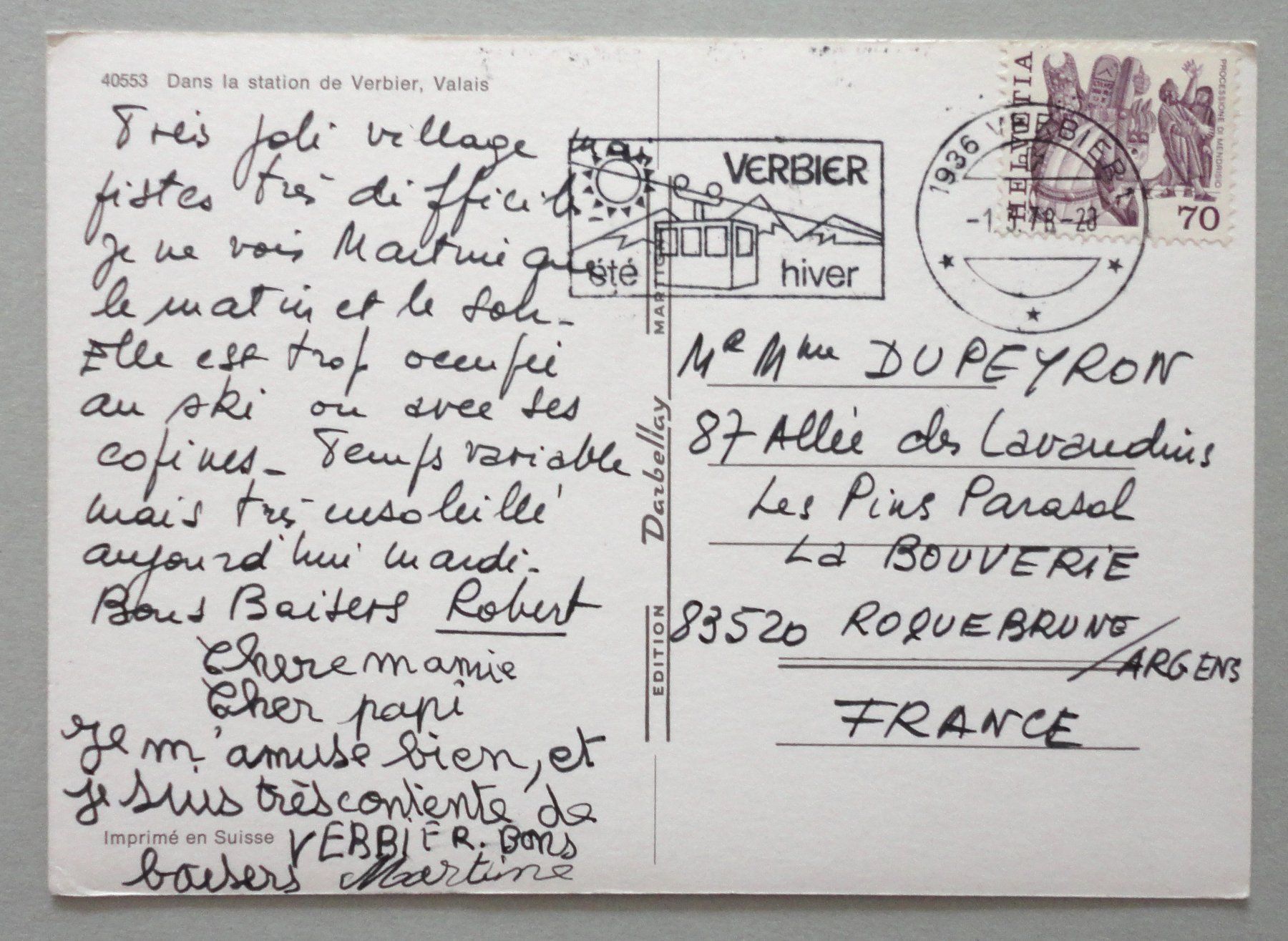 Cartoline postali: Dans la station de Verbier, Valais – Usato da Fétigny venduto da Billy2miny 1
