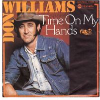Don Williams  --  Time on my Hands  Single7