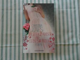 Christina Jones - Blütenzauber und Liebeswunder - B14