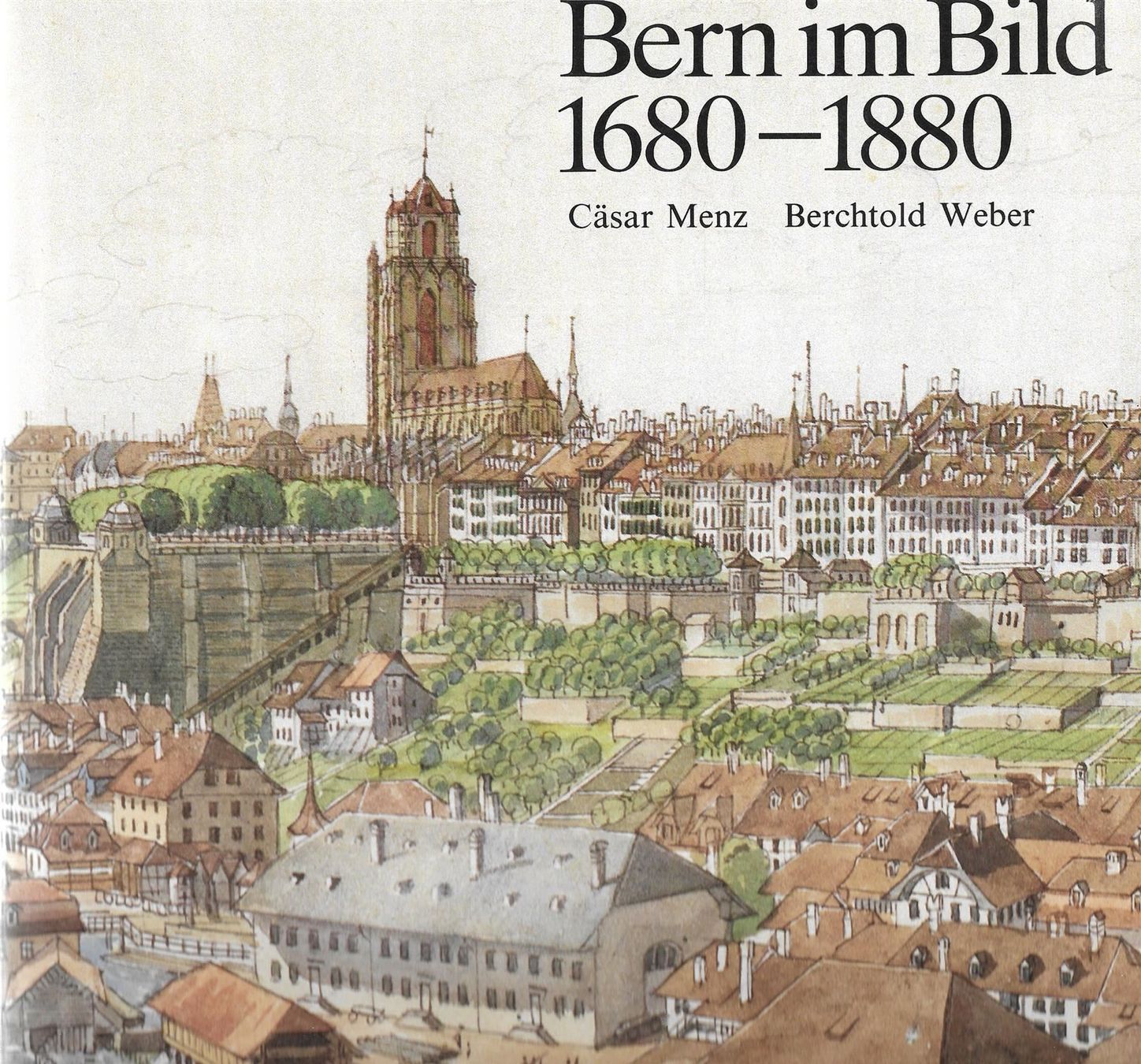 Libri: Bern im Bild 1680 - 1880 – Usato da Bern venduto da Grindelwaldaus