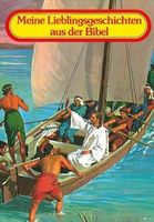 Meine Lieblingsgeschichten aus der Bibel 2