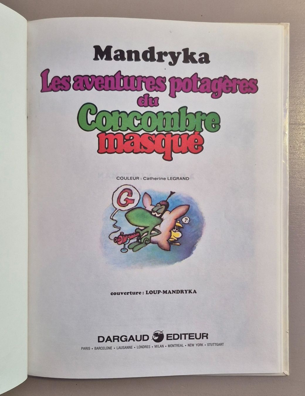 Fumetti: Les aventures potagères du Concombre masqué - Mandryka – Usato da Grand-Lancy venduto da loi_599y 2