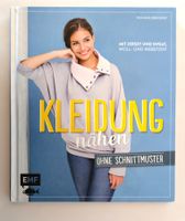 Kleidung nähen ohne Schnittmuster / Näh - Buch 2016 ab Fr. 8