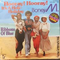 Vinyl-Single Boney M. - Hooray! Hooray!