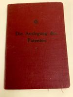 Buch  von 1926: Die Auslegung des Patentes nach Gesetz und
