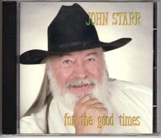 John Starr For The Good Times