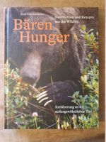 Bärenhunger - Geschichten und Rezepte aus der Wildnis Reno S