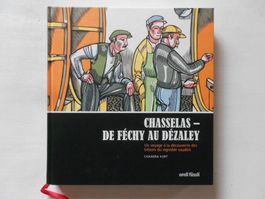 CHASSELAS - DE FECHY AU DEZALEY