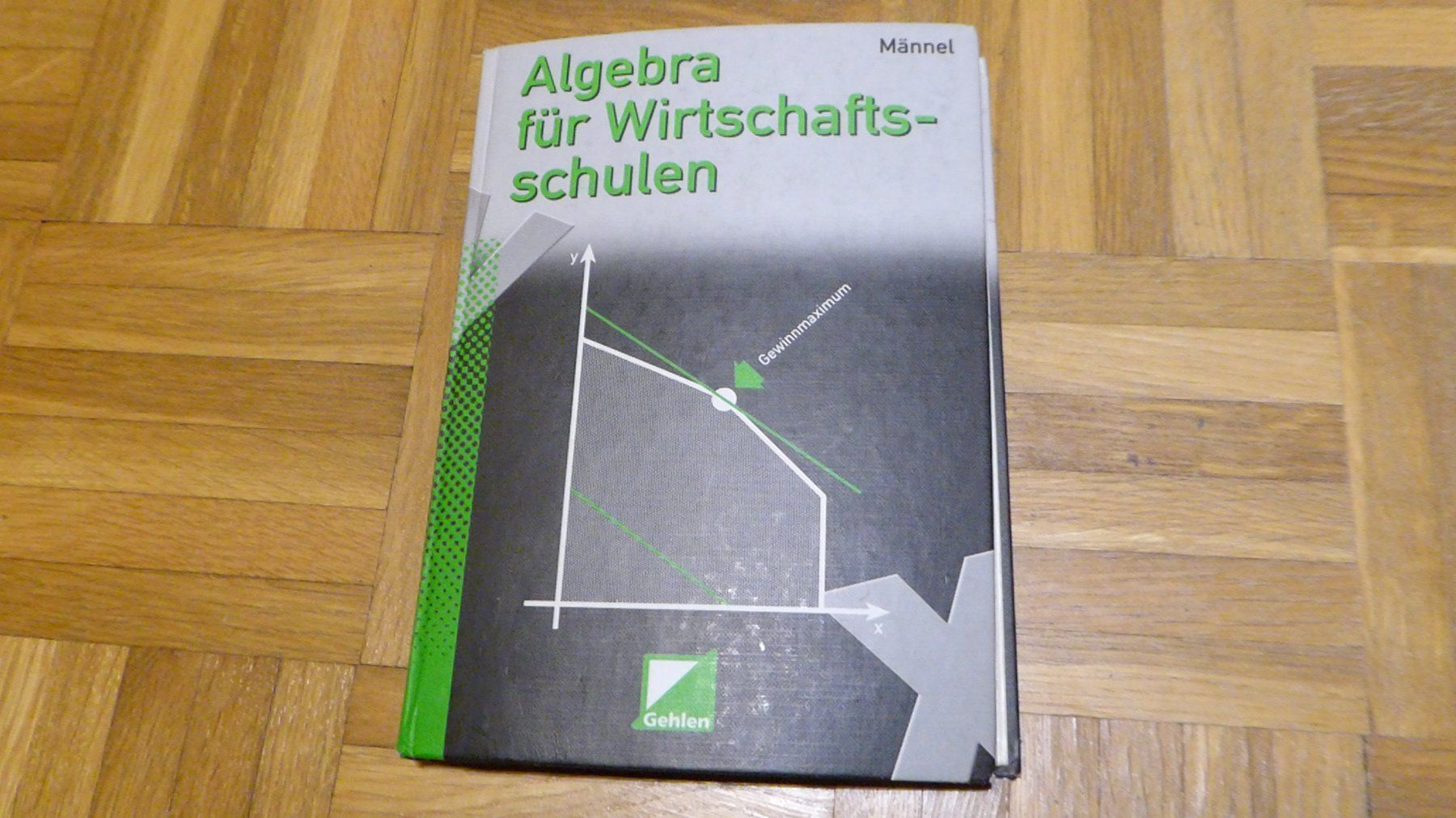 Libri: Algebra Buch _ Rolf Männel_Gehlen – Usato da Brislach venduto da hueg54 4