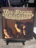 Too Strong / Dreamachine true Hiphop since 89