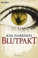 Kim Harrison Die Blutjagd