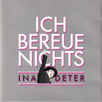 CD Ina Deter - Ich bereue nichts (1991)