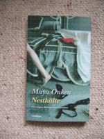 Nestkälte Maya Onken