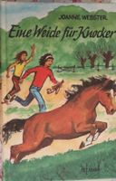 Eine Weide für Knocker von Joanne Webster