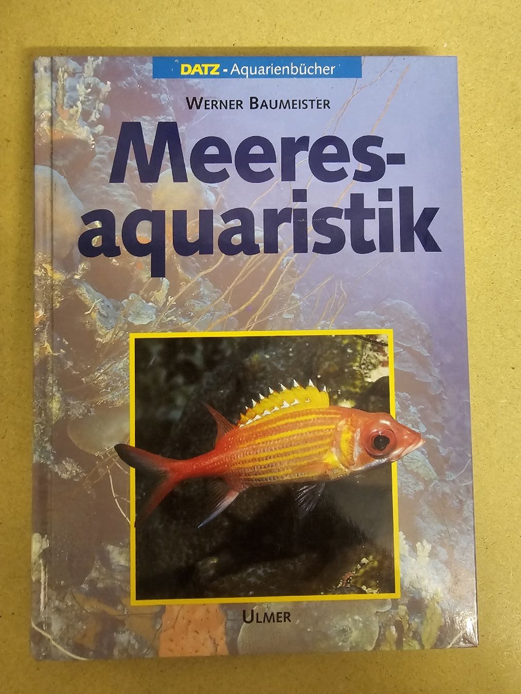 Libri: Werner Baumeister Meerwasseraquaristik – Usato da Samstagern venduto da FastLive