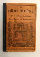 Der goldene Hausschatz / Buch ±1890 mit 96 Seiten