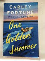 One Golden Summer Carley Fortune