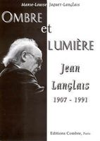 M.-L. Langlais : Ombre et Lumière