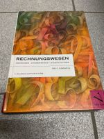 Rechnungswesen: Grundlagen, Zusammenhänge, Interpretationen