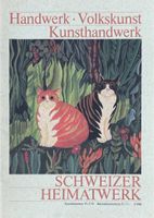 Schweizer Heimatwerk - Heft 1/1988
