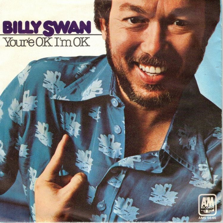 Schallplatten: Single7 Billy Swan  --  Yourè OK I`m OK – Gebraucht aus Rheinau von asteng