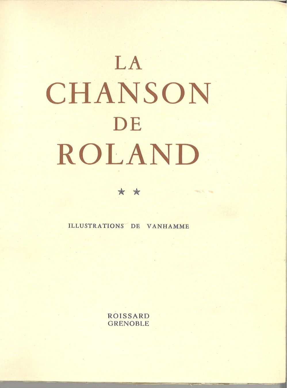 Libri: La chanson de Roland - Illustrations de Vanhamme - T.1 & 2 – Usato da Neuchâtel venduto da Babotschk 3