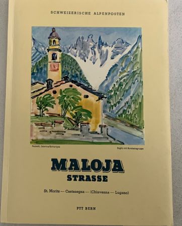 Schweiz. Alpenposten - Maloja Strasse 1960