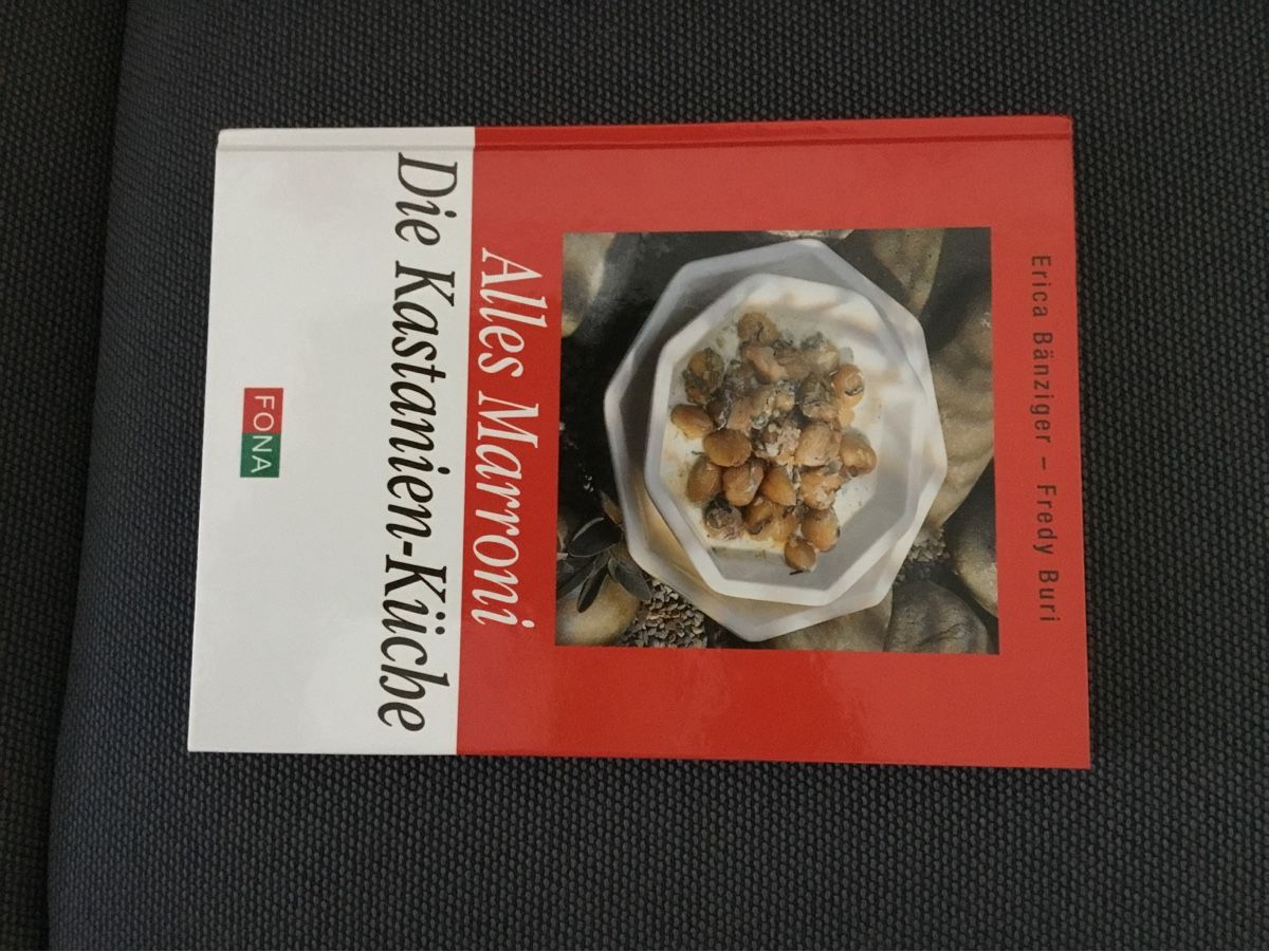 Libri: Alles Marroni die Kastanien Küche – Usato da Triesen venduto da Trisuna