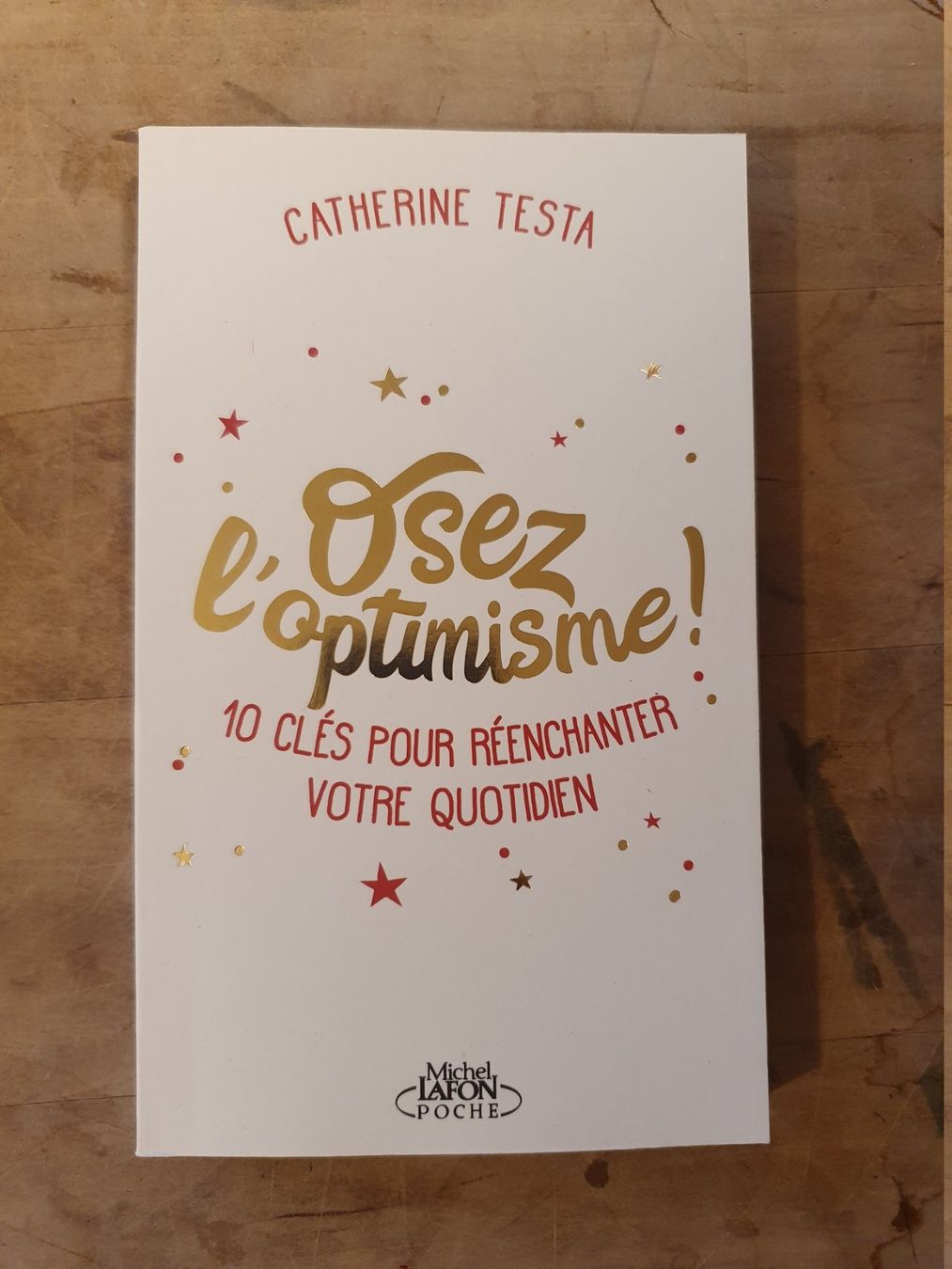 Libri: Osez lOptimisme Catherine Testa Poch – Usato da Zürich venduto da loosebone