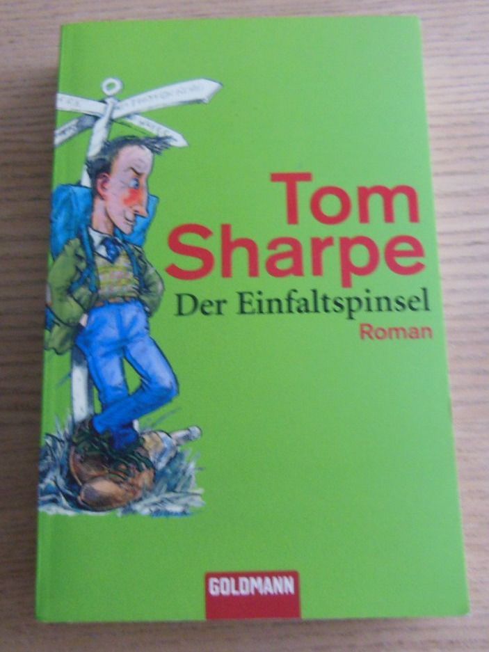Libri: Tom Sharpe - Der Einfaltspinsel   (Roman) – Usato da St.Gallen venduto da elk2023
