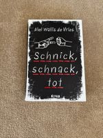 Schnick, schnack, tot - Buch