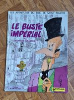 Le Duc de Saint-Piastre - Le Buste Impérial - BD EO 1973 BE