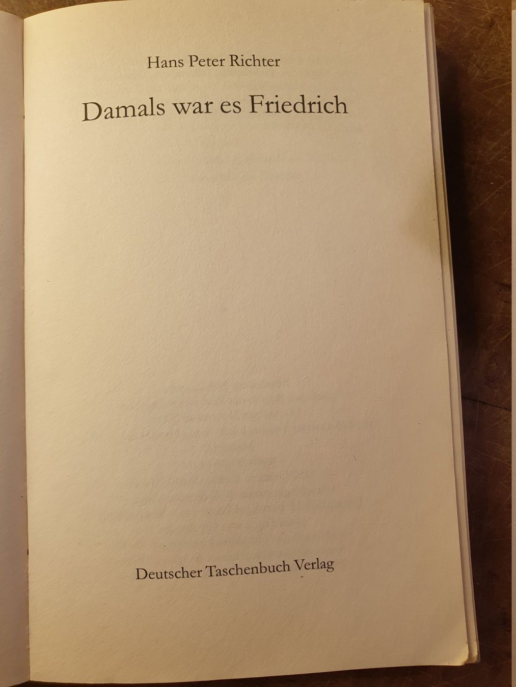 Libri: Damals war es Friedrich - Hans Peter Richter – Usato da Zürich venduto da loosebone 2