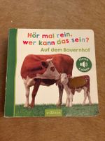 Kinderbuch "Hör mal rein, wer kann das sein - Bauernhof"