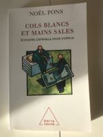 Livre Cols blancs et mains sales