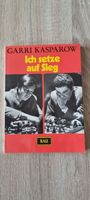 Schachbuch Ich setzte auf  Sieg