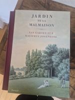 Buch Jardin de la Malmaison, Ein Garten für Kaiserin Josephi