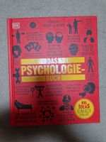 Das Psychologie-Buch: Big Ideas Einfach Erklärt
