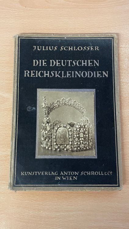 Livres: Die Deutschen Reichskleinodien 1920 – D'occasion à Glattfelden par cybermaxx